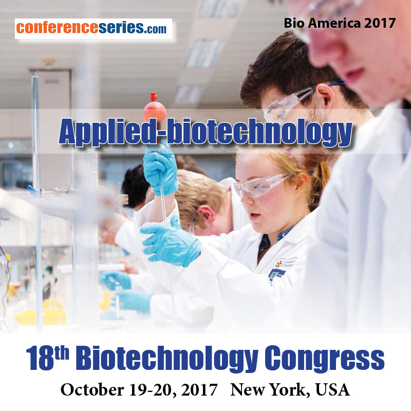 Biotechnology brings together multi-disciplinary luminaries form academic, industry to discuss novel innovations in Biotechnology.  
On behalf of the 18th Biotechnology Congress Organization (BioAmerica 2017), I am pleased to invite you to participate at the 18th Biotechnology Congress, scheduled for October 19-20, 2017 in New York, USA. 
